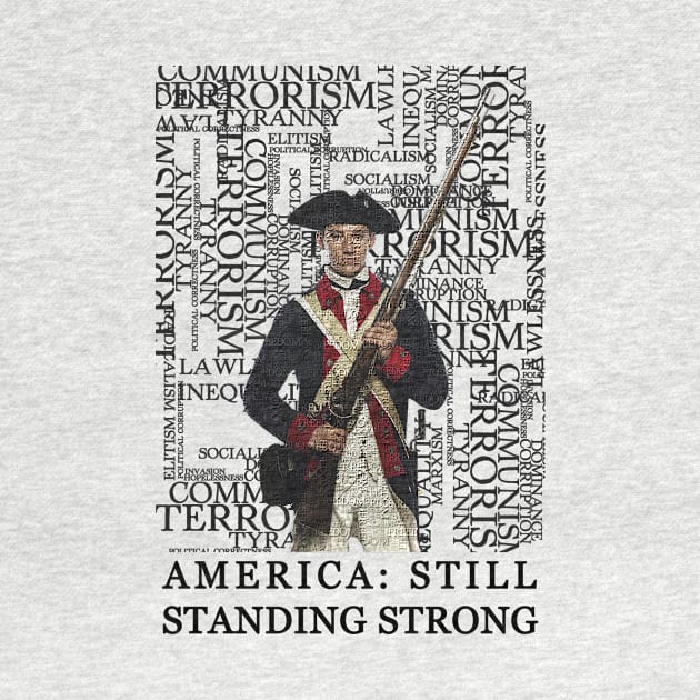 America Still Standing Strong by PDan